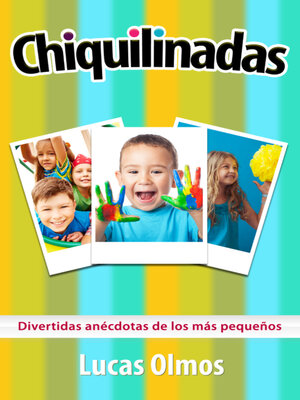 cover image of Chiquilinadas